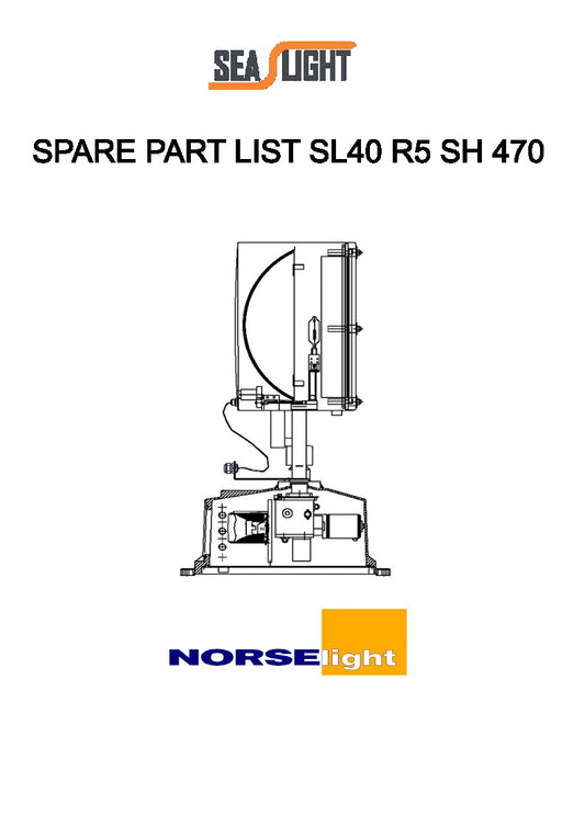 SH 470 SL40 R5 2000W SPARE PART LIST