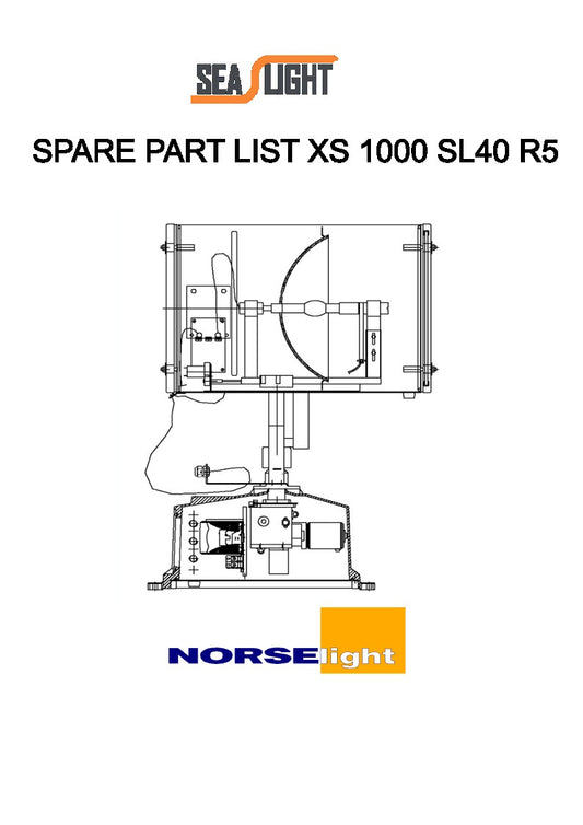 XS 1000 SL40 R5 SPARE PART LIST